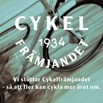 Den 3 juni är Cykelns dag. Det har FN bestämt. 1/1